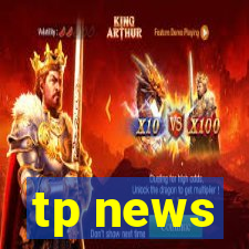 tp news